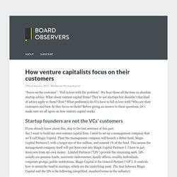 How venture capitalists focus on their customers