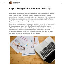Capitalizing on Investment Advisory