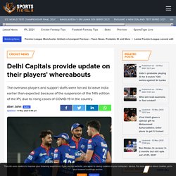 Delhi Capitals provide update on their players' whereabouts