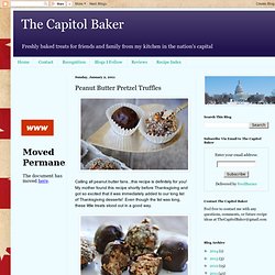 The Capitol Baker: Peanut Butter Pretzel Truffles
