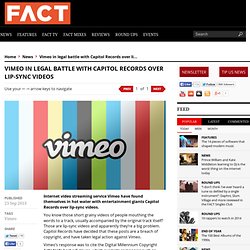 Vimeo in legal battle with Capitol Records over lip-sync videos