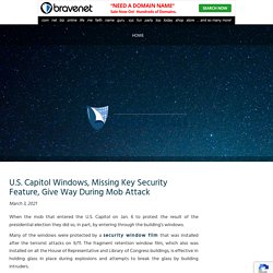 U.S. Capitol Windows, Missing Key Security Feature, Give Way During Mob Attack