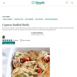 Caprese Stuffed Shells Recipe