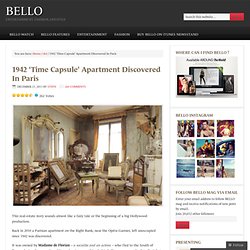 1942 ‘Time Capsule’ Apartment Discovered In Paris – BELLO