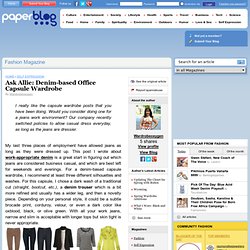 Ask Allie: Denim-based Office Capsule Wardrobe