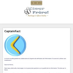 CaptainFact – CimerFrere