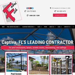 Captiva, Florida's Leading Pool Screen Enclosure Contractor