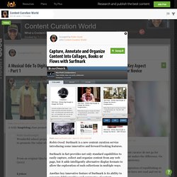 Capture, Annotate and Organize Content Into Collages, Books or Flows with Surfmark