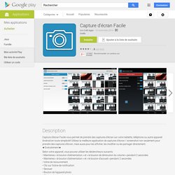 Capture d'écran Facile – Applications Android sur Google Play