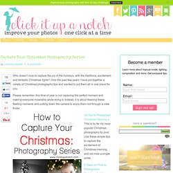 Capture Your Christmas Photography Series