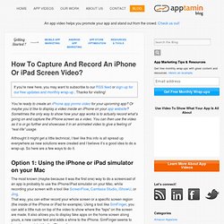 How To Capture And Record An iPhone Or iPad Screen Video?
