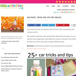 Car Hacks, Tricks and Tips for Families