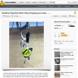 Carabiner Keychain Mod: Stop dropping your keys