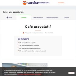 Café associatif : caractéristiques et réglementation - Ooreka