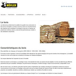 Caractéristiques du bois - Novlek