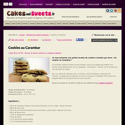 Cookies au Carambar – Recette
