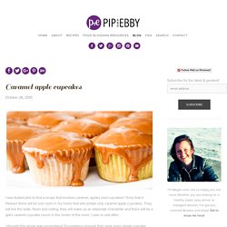 Caramel apple cupcakes — Pip and Ebby