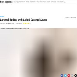 Caramel Budino with Salted Caramel Sauce Recipe