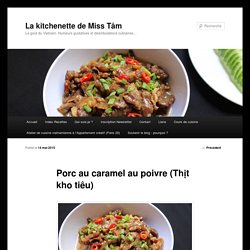 Porc au caramel au poivre (Thịt kho tiêu) - La kitchenette de Miss TâmLa kitchenette de Miss Tâm