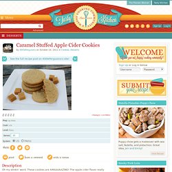 Caramel Stuffed Apple Cider Cookies