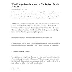 Why Dodge Grand Caravan Is The Perfect Family Minivan