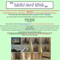 Caravan DIY damp repair guide, motorhome and static, how to stop the water leak and repair your damp caravan, easy step by step e-book cd guide.