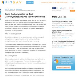Good Carbohydrates vs. Bad Carbohydrates: How to Tell the Difference