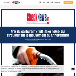 (20+) Prix du carburant : huit «fake news» qui circulent sur le mouvement du 17 novembre