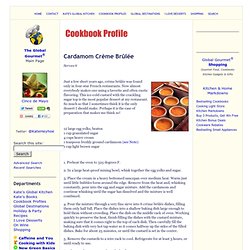 Cardamom Creme Brulee