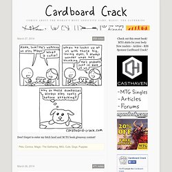Cardboard Crack - Magic: The Gathering Comics