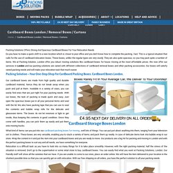 Need Strong and Spacious Cardboard Boxes For your relocation?