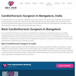 Cardiothoracic Surgeon in Bangalore, India