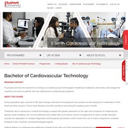 B.Sc in Cardiovascular Technology, Gurgaon