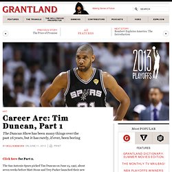 Bill Simmons on the remarkable career of Tim Duncan