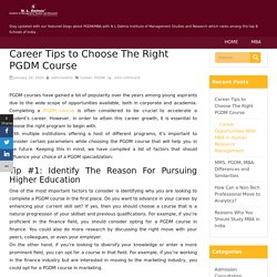 Career Tips to Choose The Right PGDM Course