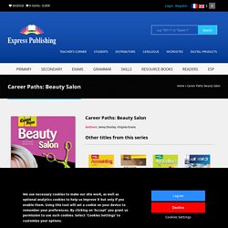 Career Paths: Beauty Salon