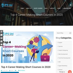 Top 4 Career-Making Short Courses in 2020