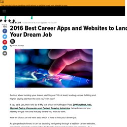 2016 Best Career Apps and Websites to Land Your Dream Job