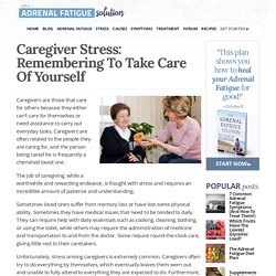 Sources of Caregiver Stress