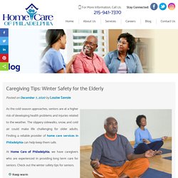 Caregiving Tips: Winter Safety for the Elderly