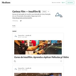 Madium Carioca Film — Insulfilm RJ