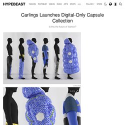 Carlings Releases Digital Clothing Collection