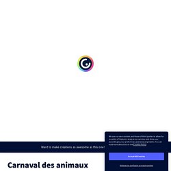 Carnaval des animaux by Mercier on Genially