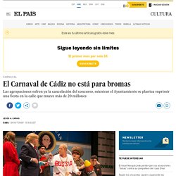 El Carnaval de Cádiz no está para bromas