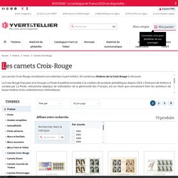Les carnets de timbres Croix-Rouge sur YVERT.COM