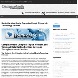 South Carolina Onsite Computer Repair, Network & Technology Services