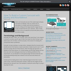 How To Build a Custom Carousel with jQuery and Roundabout