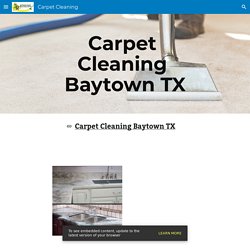 Carpet Cleaning - Carpet Cleaning Baytown TX