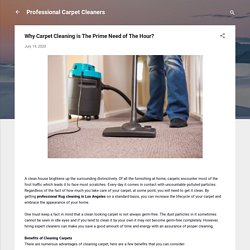 Why Carpet Cleaning is The Prime Need of The Hour?