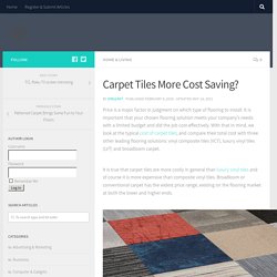 Carpet Tiles More Cost Saving? - Dreamedia Net : Today's Articles